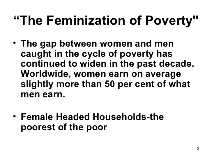 feminization of poverty deals with